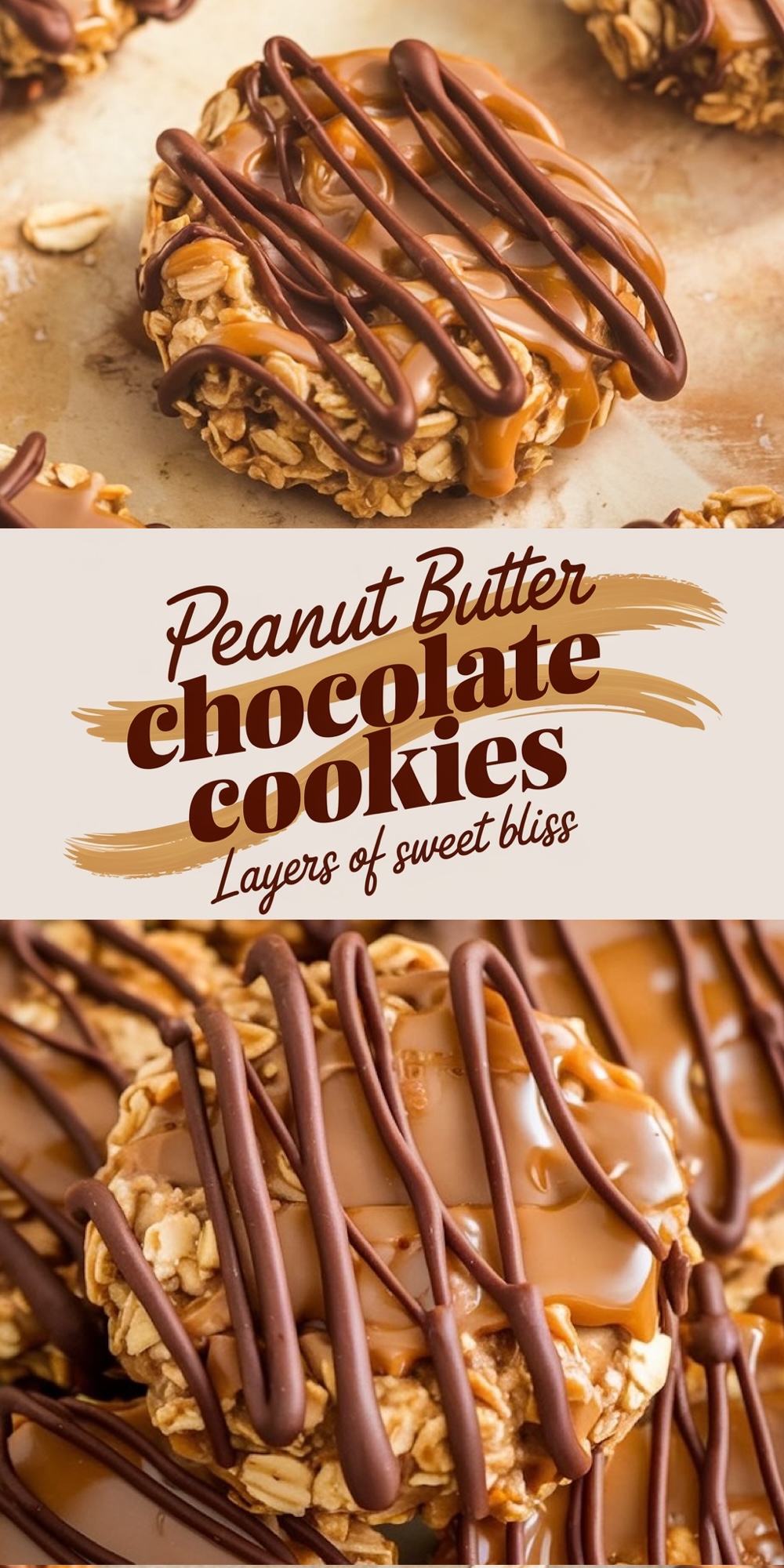 A collage with two cookie images—close-up views of peanut butter chocolate caramel cookies topped with chocolate drizzle and caramel, separated by stylized text.