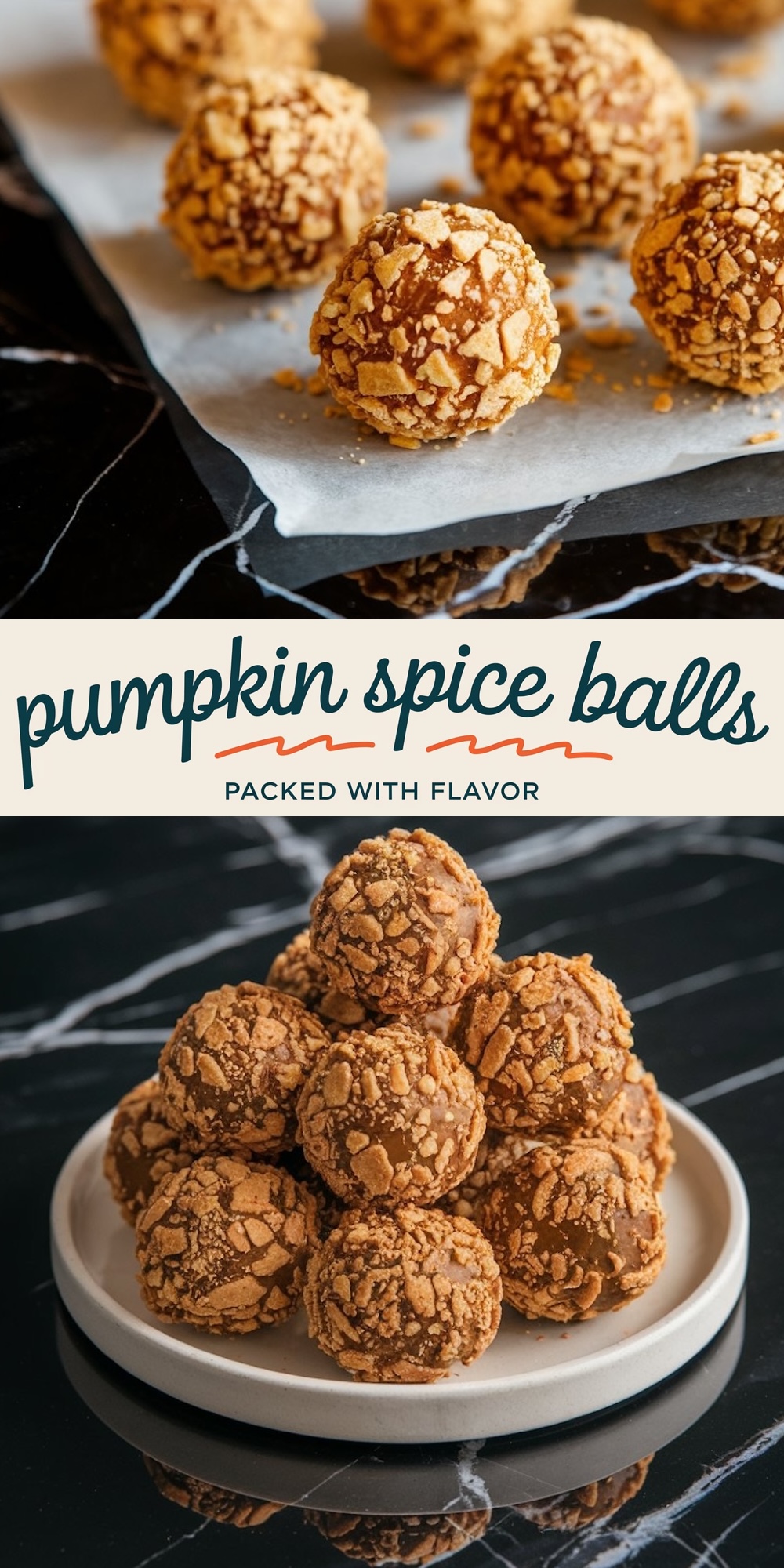 A collage showing pumpkin spice balls with a crunchy coating. The top view displays the balls arranged on parchment paper over a black marble surface, highlighting their textured appearance. The bottom view showcases a stacked arrangement of the pumpkin spice balls on a white plate.