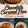 Chocolate caramel flan on a plate, topped with flaky sea salt and surrounded by a caramel drizzle. Below, two additional views show the creamy layers and rich caramel topping. The text reads “Chocolate Caramel Flan - Rich Meets Creamy.”