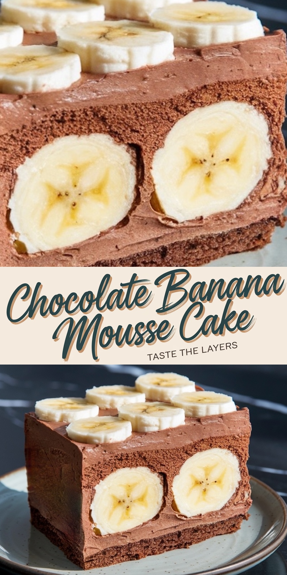 A close-up of a chocolate banana mousse cake with layers of rich chocolate mousse, whole bananas encased inside, and a garnish of sliced banana rounds on top. The texture of the creamy mousse contrasts beautifully with the moist chocolate cake base.