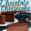 Collage showing a slice of chocolate cheesecake from different angles. The slice showcases layers of creamy chocolate filling and a crumbly cookie base. The text reads “Chocolate Cheesecake.”