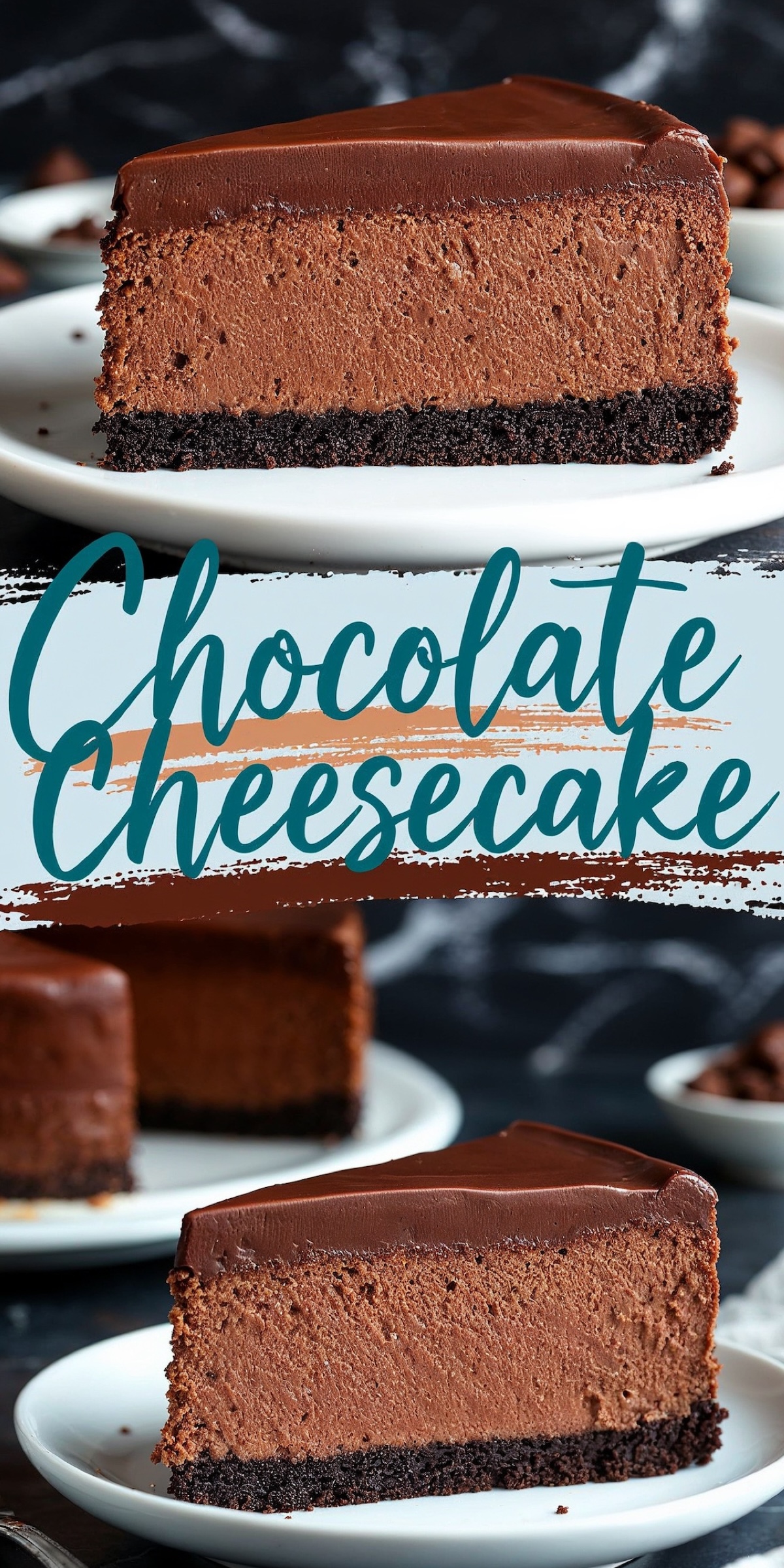 Close-up collage of chocolate cheesecake slices. The text overlay reads “Chocolate Cheesecake,” and the images highlight the creamy texture of the chocolate filling and crumbly base.