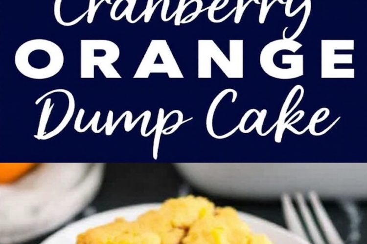 two views of cranberry orange dump cake featuring a serving on a white plate. The slice showcases its golden top and bright red cranberry filling. Text overlay reads “Cranberry Orange Dump Cake.”