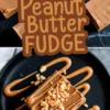 A collage of peanut butter fudge cut into squares on a dark background, with decorative melted peanut butter drizzles and chopped peanuts. The upper half contains bold text that says “Easy Peanut Butter Fudge,” while the lower section showcases a close-up of a single decorated fudge piece on a black plate.