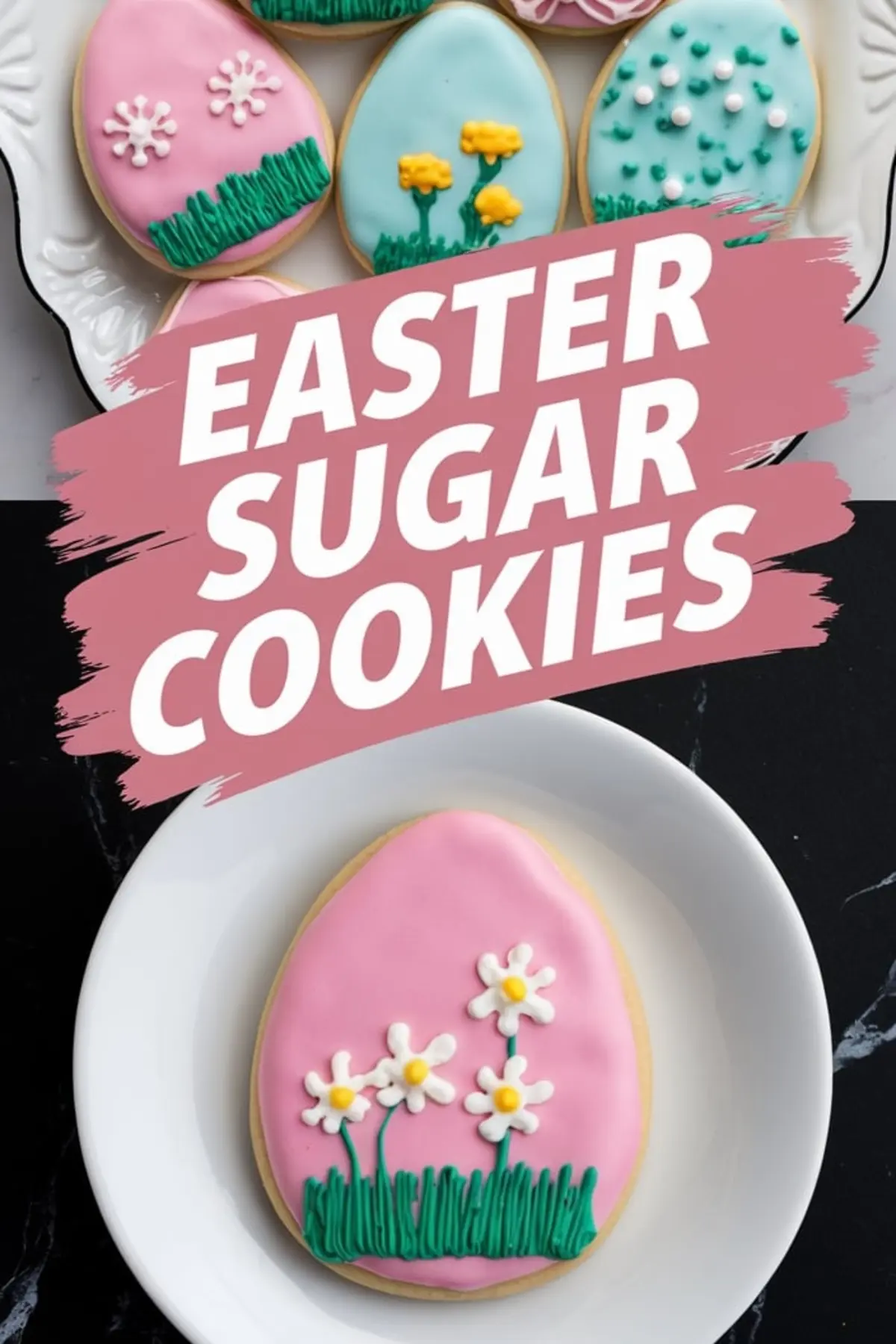 A tray of Easter sugar cookies decorated with floral designs, featuring hand-piped daisies, tiny white blossoms, and yellow flowers with green grass details. A pink egg cookie with three white daisies is placed on a white plate. Bold pink brushstroke text reads “Easter Sugar Cookies.”