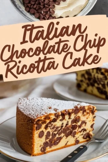 A close-up of a slice of chocolate chip ricotta cake with a golden crust and a soft, creamy interior packed with chocolate chips. Powdered sugar lightly coats the top. In the background, the whole cake and another plated slice are slightly blurred. A text overlay in stylish script reads “Italian Chocolate Chip Ricotta Cake.”