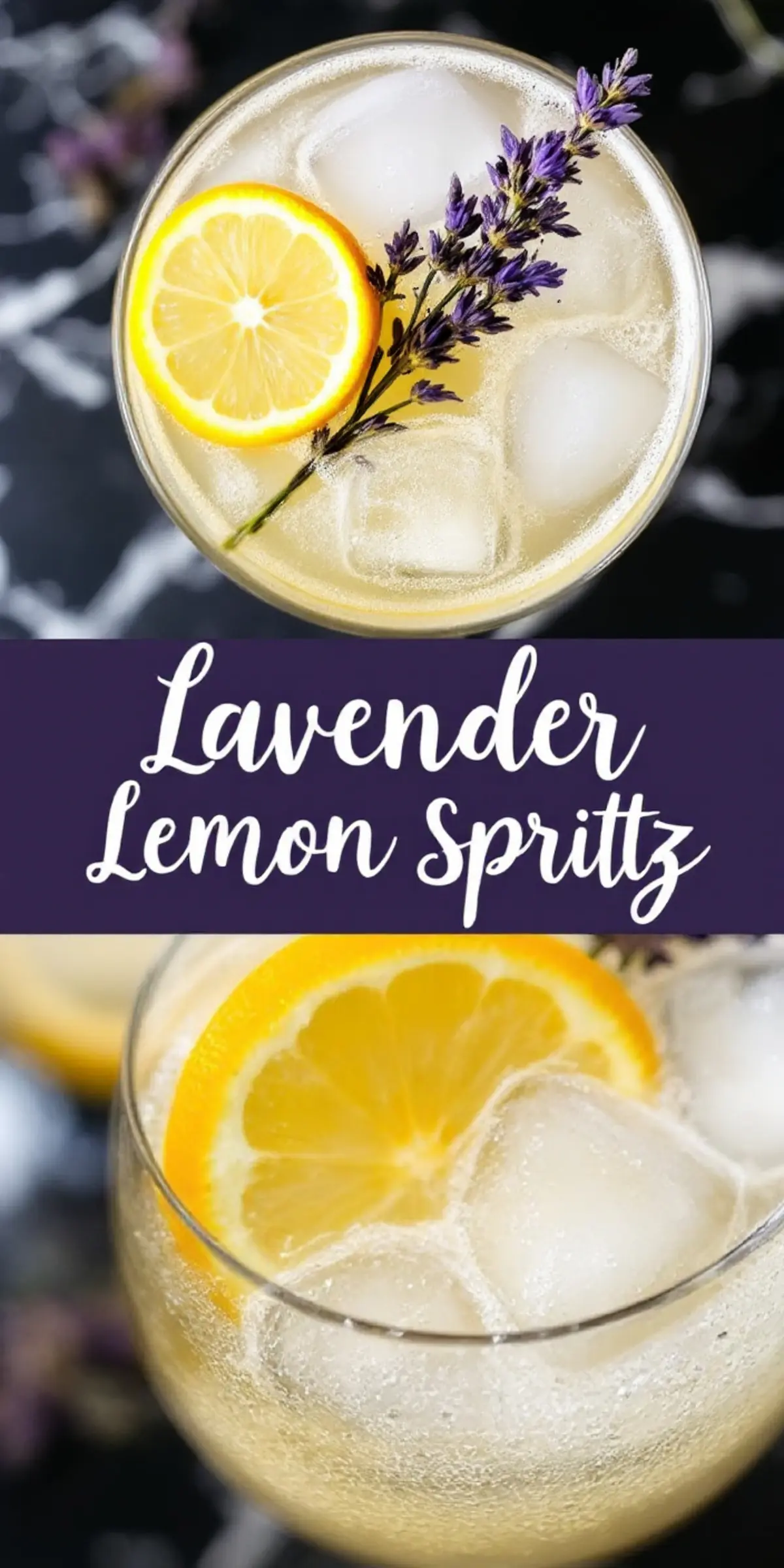 Collage of two views of a lavender lemon spritz cocktail with lemon slices, ice cubes, and lavender garnish, highlighted by the text “Lavender Lemon Spritz” on a dark purple banner.