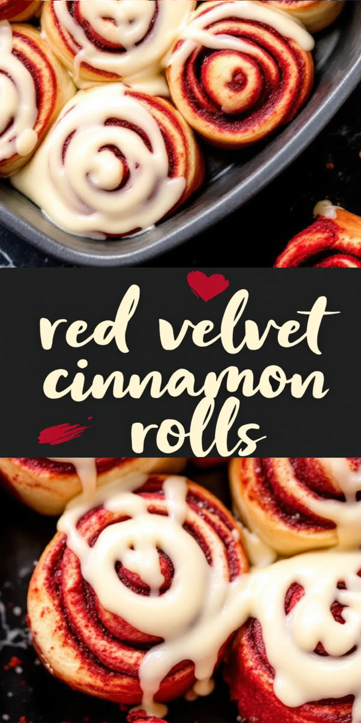 A collage featuring soft, freshly baked red velvet cinnamon rolls with rich red swirls, topped with creamy white icing. A stylish black background with heart and paintbrush details displays the words “red velvet cinnamon rolls” in elegant, handwritten-style font.
3. A collage showcasin