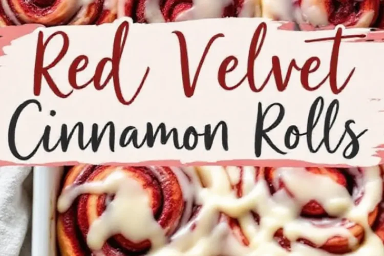 A collage of golden-brown red velvet cinnamon rolls in a white baking dish, covered in a thick layer of melted cream cheese glaze. The words “Red Velvet Cinnamon Rolls” are displayed in a playful yet sophisticated script, adding a cozy and indulgent feel to the image.