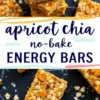 Another collage featuring apricot chia energy bars. The top image highlights a stack of three bars with visible apricot chunks and chia seeds. The bottom image presents scattered bars with a text overlay in a playful, handwritten font that says “Apricot Chia No-Bake Energy Bars.”