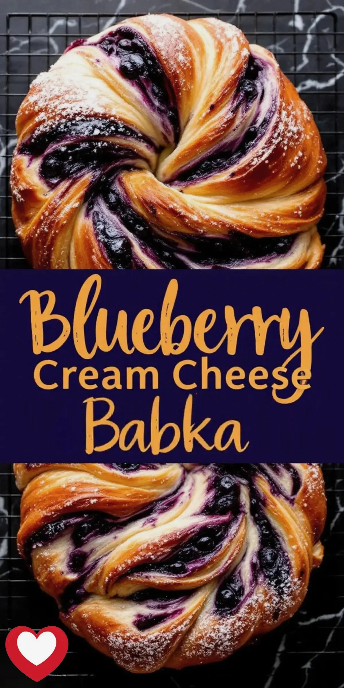 A close-up of a freshly baked blueberry cream cheese babka with a glossy golden crust, deep purple blueberry filling, and a dusting of powdered sugar. The braided dough reveals layers of soft bread and filling. A navy blue text overlay with handwritten-style font reads “Blueberry Cream Cheese Babka.”