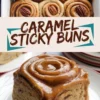 A pan filled with caramel sticky buns featuring a shiny caramel coating and pecan halves on top, placed in perfect rows. Below, a detailed shot of a sticky bun served on a white plate, showcasing gooey caramel topping and visible chunks of pecans inside the soft dough. Text overlay states “Caramel Sticky Buns - Limited Batch Only.”