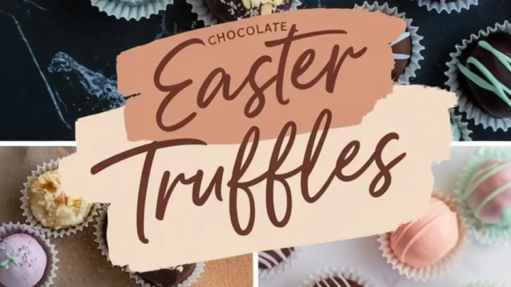 A collage of pastel-colored Easter truffles arranged on different surfaces. The truffles have smooth chocolate coatings, drizzled icing, and crushed nut toppings. The text overlay reads “Chocolate Easter Truffles” in a handwritten-style font, blending into the warm tones of the image. The assortment includes pink, mint green, lavender, and dark chocolate truffles placed in paper cups.