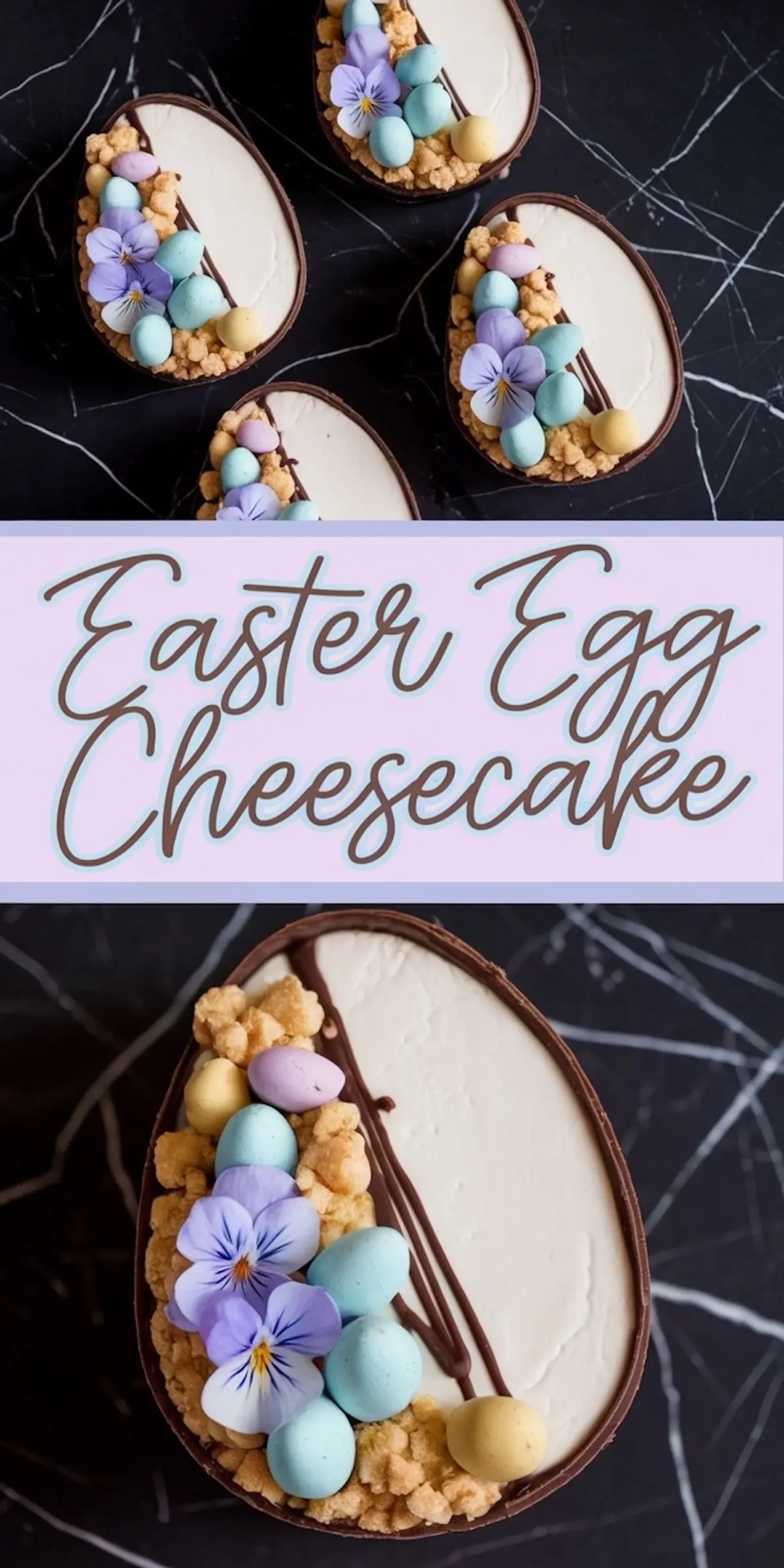 Easter Egg Cheesecake in Chocolate Shells – Creamy no-bake cheesecake filling inside a chocolate Easter egg shell, decorated with golden cookie crumbles, pastel candy eggs, and edible purple flowers for a cute and elegant Easter dessert.