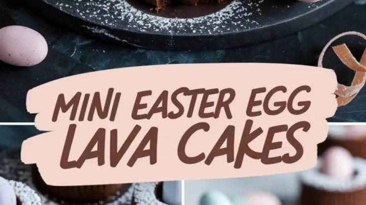 A dark, moody food photography collage featuring mini Easter egg lava cakes on a black plate. The rich chocolate cakes have a molten center spilling out and are dusted with powdered sugar. Each cake is topped with a pastel-colored candy egg. Decorative chocolate shavings and speckled eggs surround the plate. The text overlay reads “Mini Easter Egg Lava Cakes.”