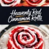 A close-up of two red cinnamon rolls with swirls of icing on top. Below, a single red cinnamon roll sits on a decorative plate, drizzled with white icing that drips down the sides. The soft, rich red dough contrasts with the creamy glaze. A text overlay reads “Heavenly Red Cinnamon Rolls.”