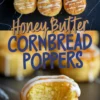 A collage of honey butter cornbread poppers. The top half features round, golden-brown cornbread bites drizzled with white icing and honey, arranged in a neat grid. The bottom half showcases a close-up of a single popper with a bite taken out, revealing its moist, fluffy interior as honey drips onto the dark marble surface. The text overlay reads “Honey Butter Cornbread Poppers.”