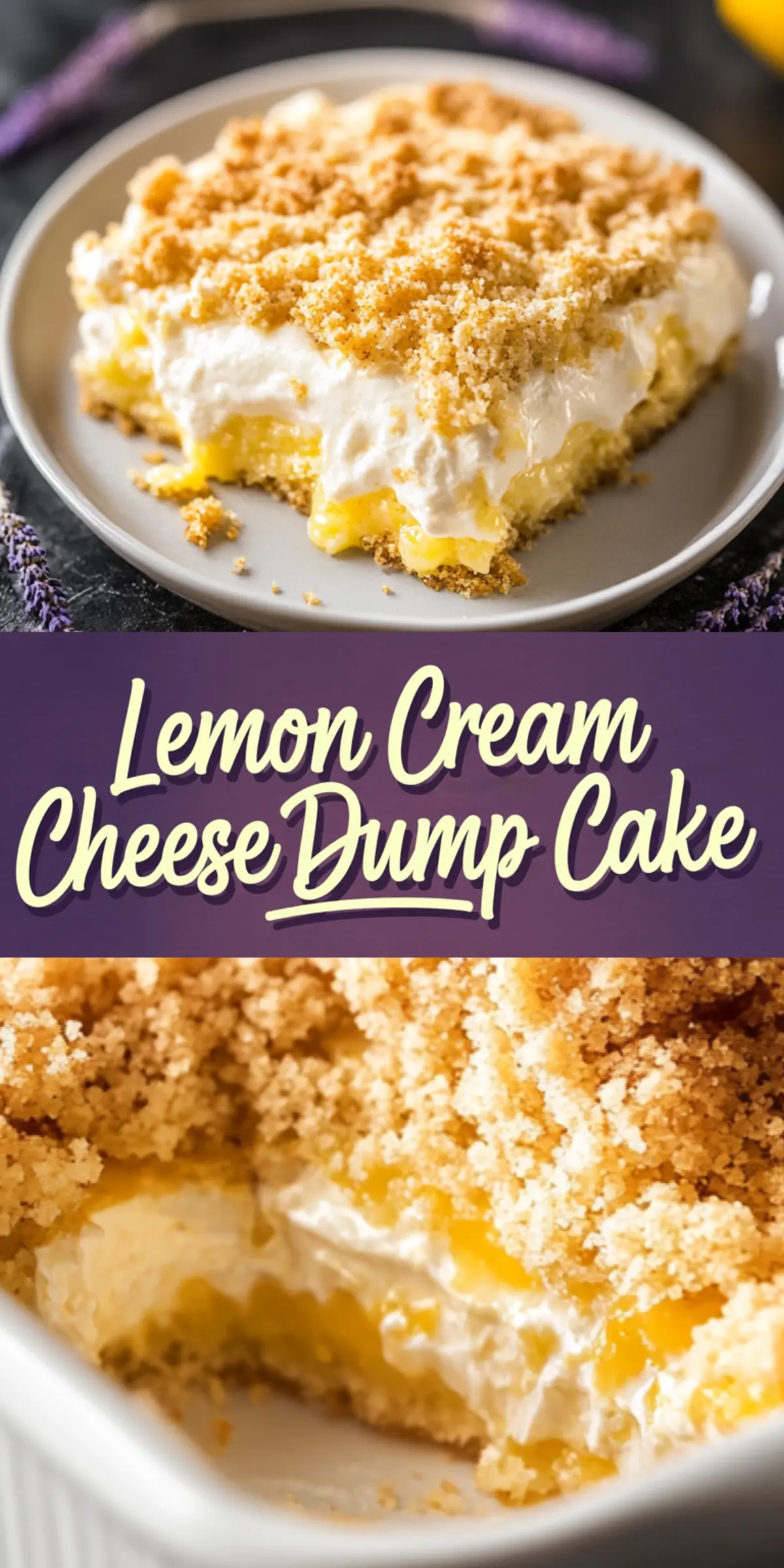 Close-up of a slice of lemon cream cheese dump cake on a plate, showing layers of lemon filling, creamy topping, and golden crumb topping.