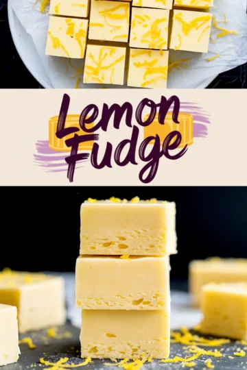 A collage of lemon fudge squares garnished with fresh lemon zest on parchment paper. The top image displays the cut fudge pieces, while the bottom showcases a close-up of a stacked trio, emphasizing the creamy texture. A decorative “Lemon Fudge” banner in purple and yellow adds a fun, stylized touch.