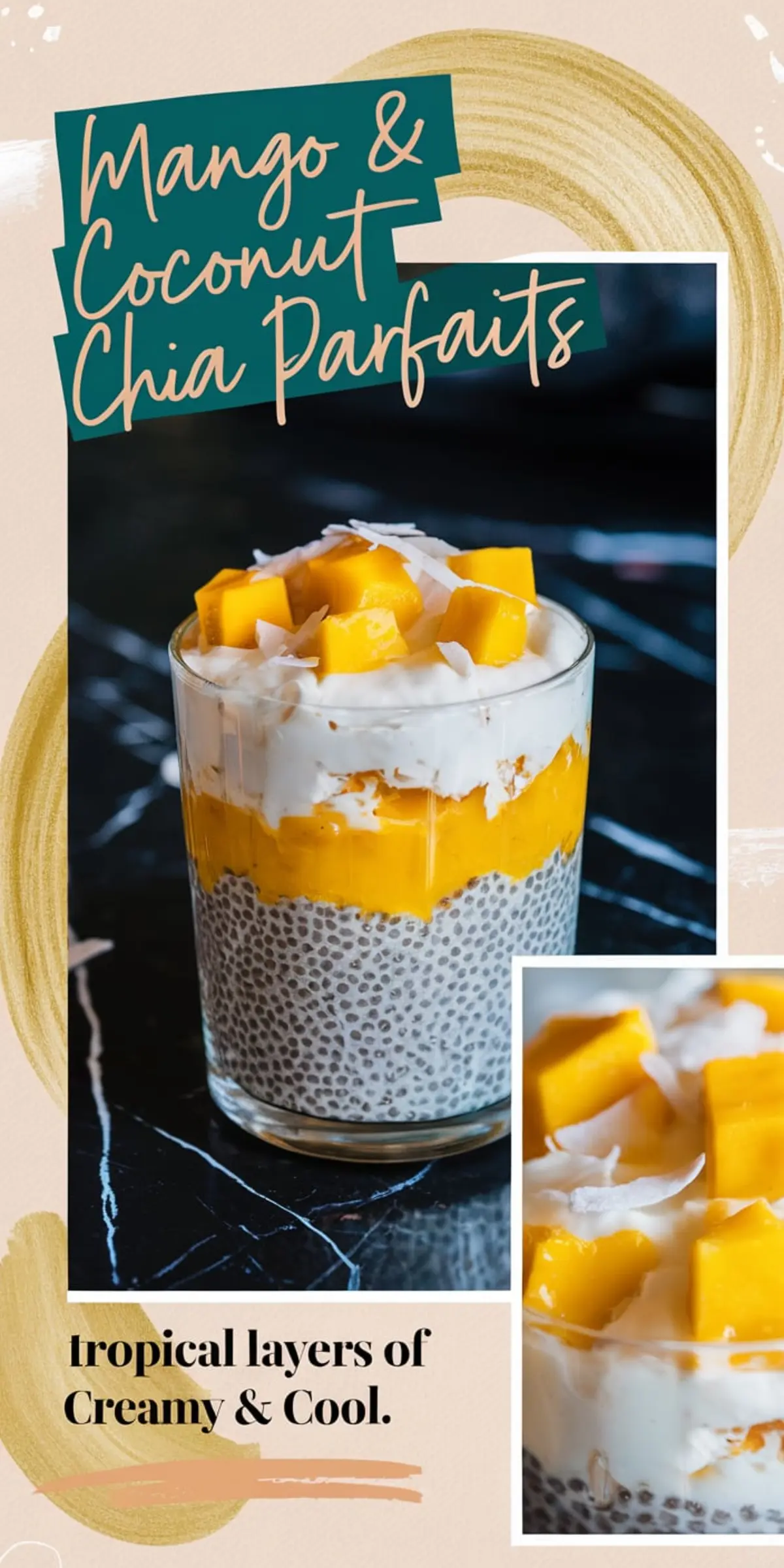 Glass filled with mango coconut chia parfait, layered with creamy chia pudding, diced mango, and whipped coconut cream, shown from the front and in a zoomed-in top-down corner detail.
