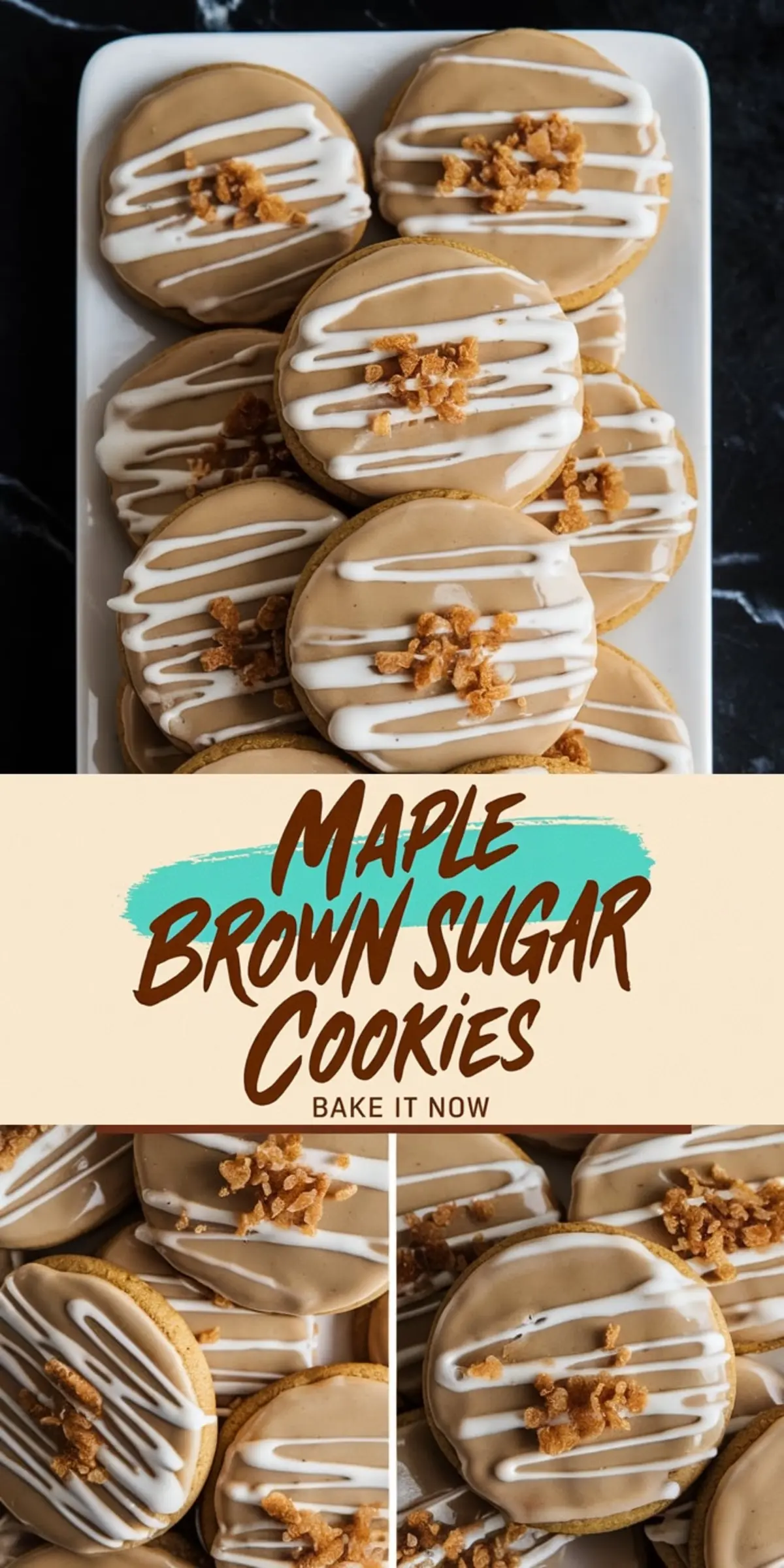A collage of maple brown sugar cookies decorated with smooth maple glaze, white icing drizzle, and sprinkled with crunchy toffee bits. The cookies are neatly arranged on a white rectangular plate, with close-up shots highlighting their glossy finish and caramel tones. Text overlay reads “Maple Brown Sugar Cookies - Bake It Now,” emphasizing a cozy fall dessert idea.