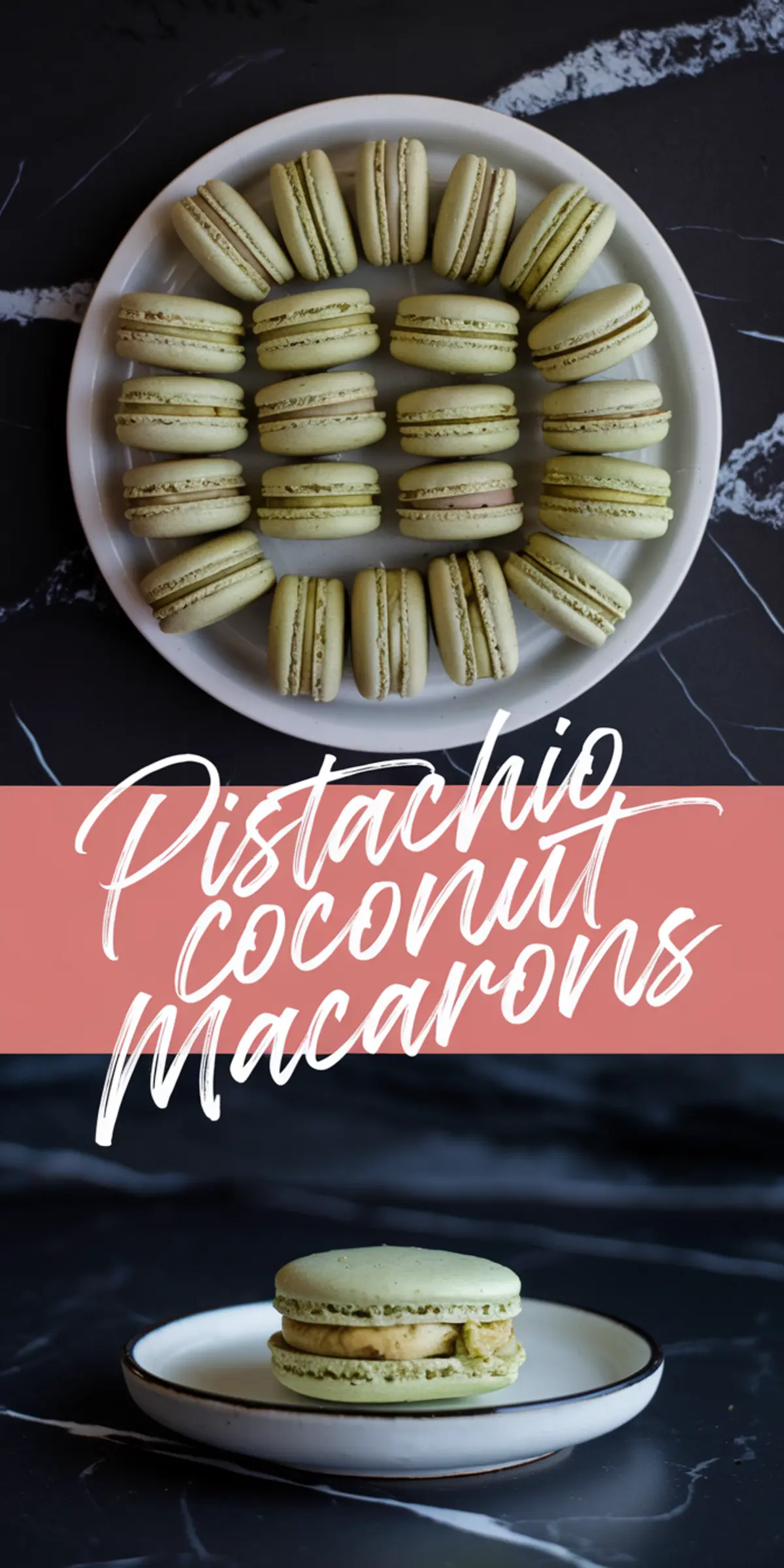 A collage featuring pistachio coconut macarons. The top section displays green macarons arranged in a circular pattern on a white plate. The middle section has hand-lettered text reading “Pistachio Coconut Macarons” in white over a muted pink background. The bottom section features a close-up of a single macaron on a white plate, revealing its pistachio shell and creamy filling.