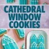 Collage of turquoise cathedral window cookies with clean white icing lines styled on a pink background and white serving plate. Includes a central text panel and close-up angles, great for festive cookie ideas or baking blog visuals.
