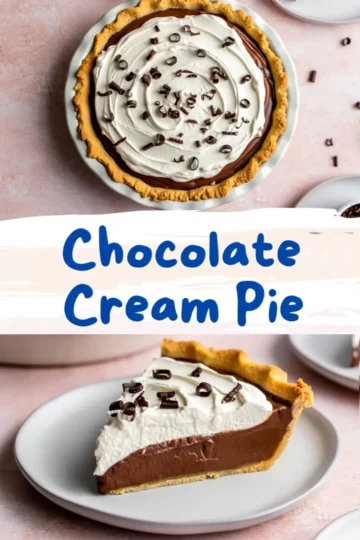Collage featuring a whole chocolate cream pie and a slice on a white plate, with text overlay that reads “Chocolate Cream Pie” in bold blue lettering on a soft pink and white background.