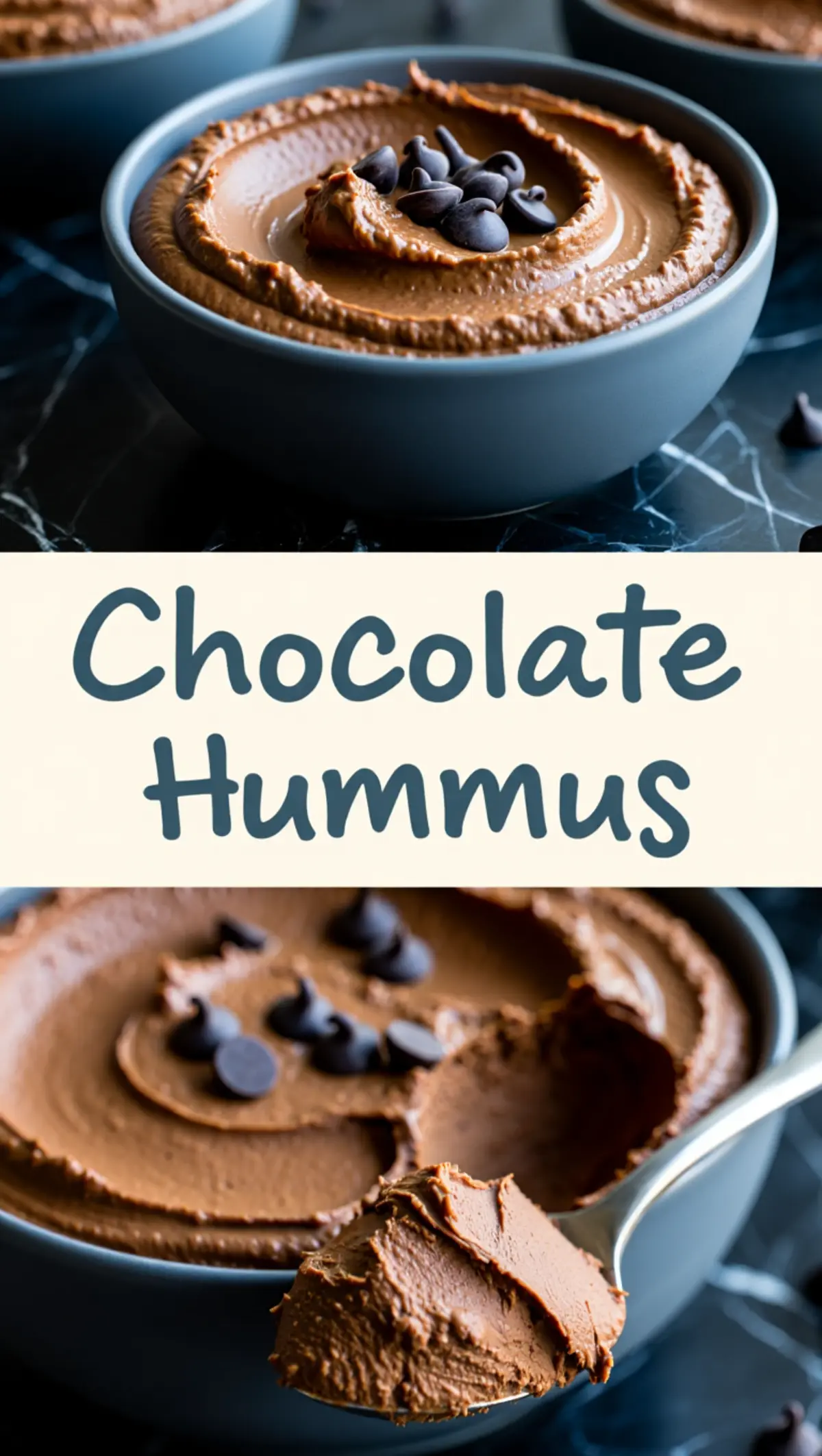 Two-image collage featuring creamy chocolate hummus garnished with chocolate chips in ceramic bowls, with a text overlay in the middle reading “Chocolate Hummus” and a close-up spoonful at the bottom.

