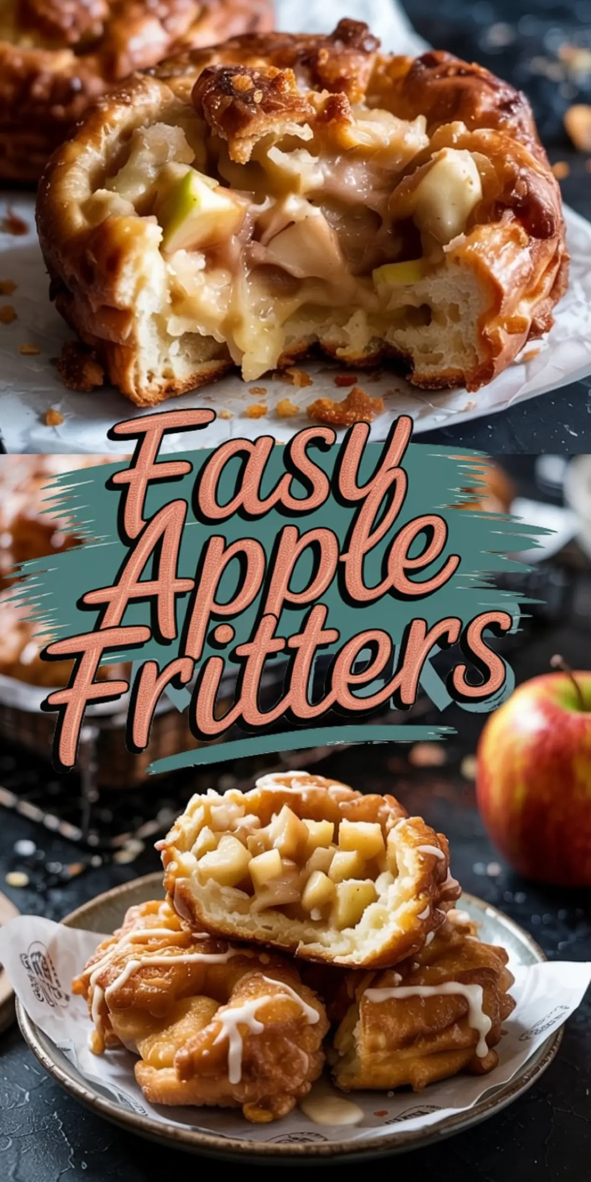 Glazed apple fritters featuring a gooey, cinnamon-spiced apple filling, displayed with vibrant “Easy Apple Fritters” text overlay, highlighting homemade pastry inspiration for seasonal breakfasts and brunch ideas.