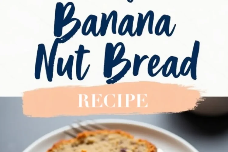 Collage of a whole loaf of banana nut bread with a golden crust and a close-up of a sliced piece served on a white plate with a pat of melting butter. Styled with text overlay for an easy banana nut bread recipe, combining baked bread photography and food presentation.