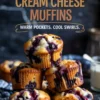 Stack of golden brown blueberry cream cheese muffins with creamy swirls and oozing berry filling, displayed against a dark background with bold text overlay promoting easy homemade muffins.