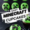 Chocolate cupcakes topped with green frosting and black fondant Minecraft Creeper faces, arranged in a grid with a bold “Easy Minecraft Cupcakes” label.