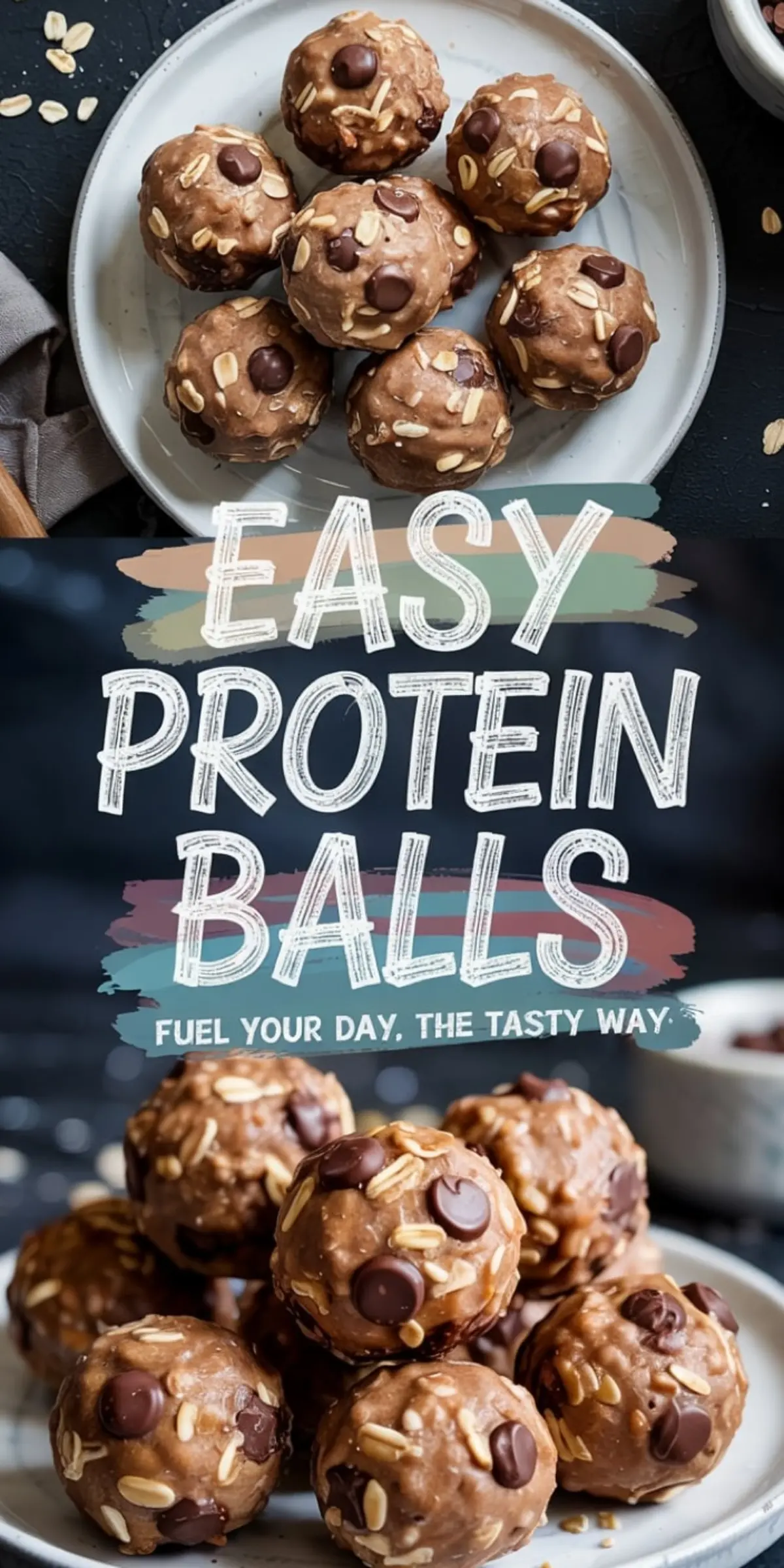 Collage featuring chocolate chip oat protein balls on a white plate and stacked on a larger plate, with vibrant “Easy Protein Balls Fuel Your Day, The Tasty Way” text over a black background.