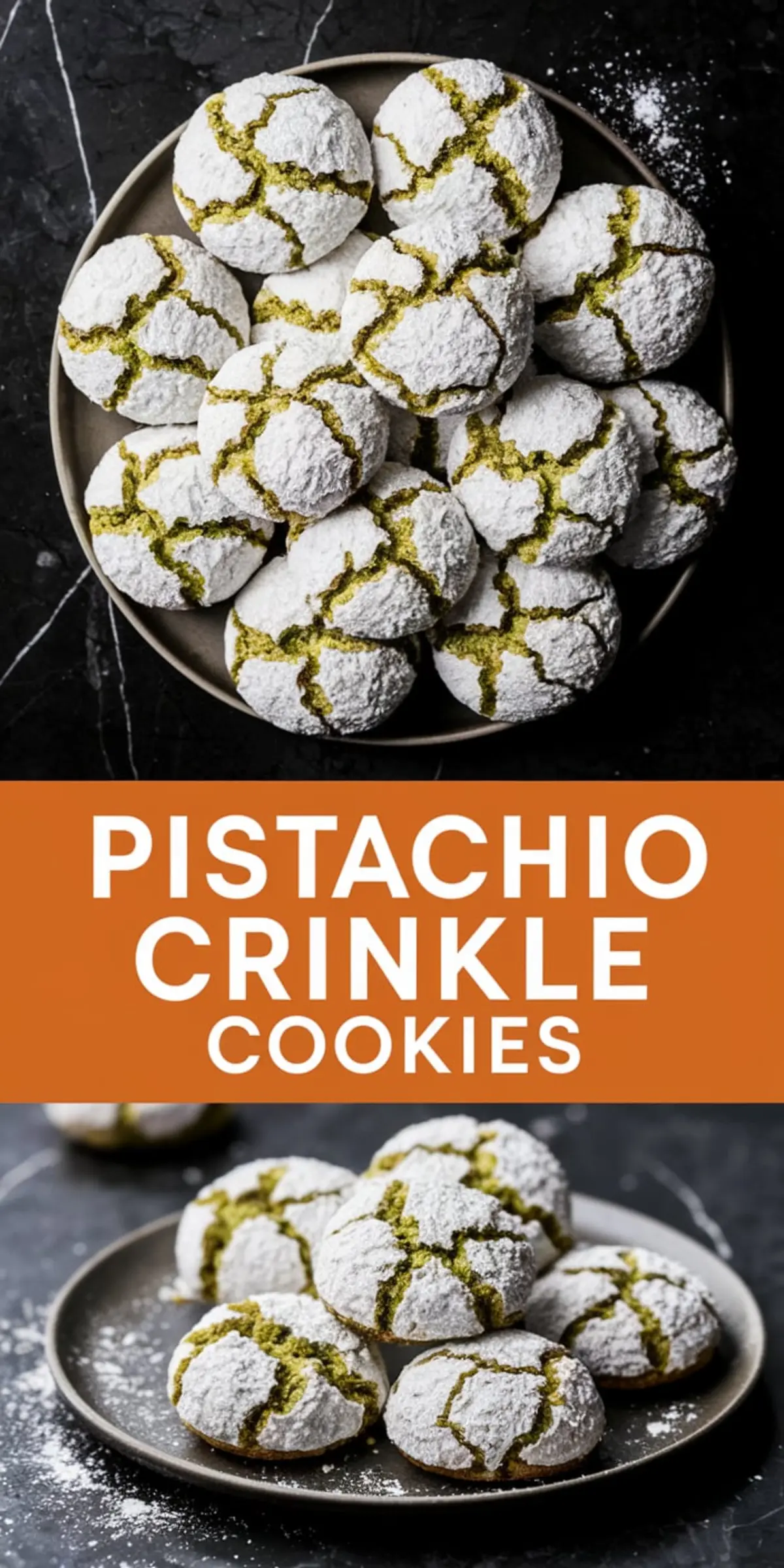 Overhead and side view of pistachio crinkle cookies dusted with powdered sugar on a dark ceramic plate. The cookies have deep cracks revealing vibrant green pistachio centers, showcasing a festive, nutty dessert for holiday baking or spring treats.