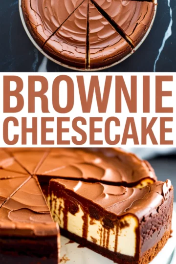 Collage showing a sliced brownie cheesecake with glossy chocolate ganache on top, text reading “Brownie Cheesecake,” and a detailed close-up of the rich layered interior.