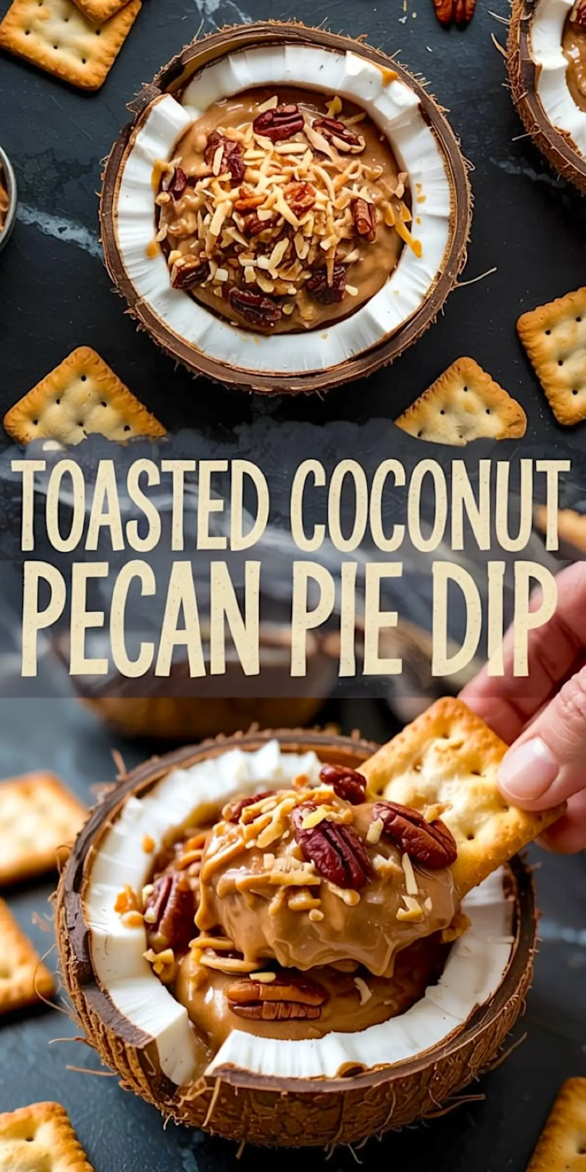 Split view of toasted coconut pecan pie dip served in a coconut shell, topped with pecans and toasted coconut shreds, with crackers for dipping on a dark textured surface.