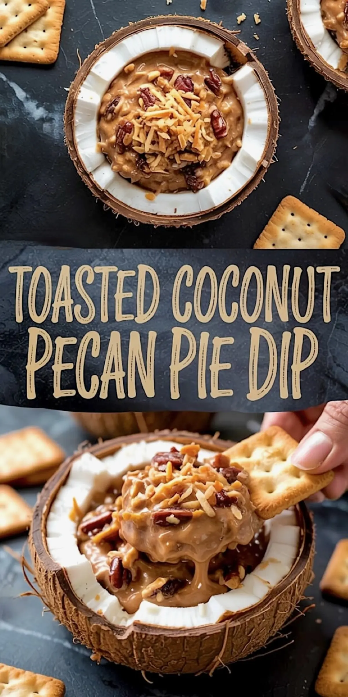 Split view of toasted coconut pecan pie dip served in a coconut shell, topped with pecans and toasted coconut shreds, with crackers for dipping on a dark textured surface.
