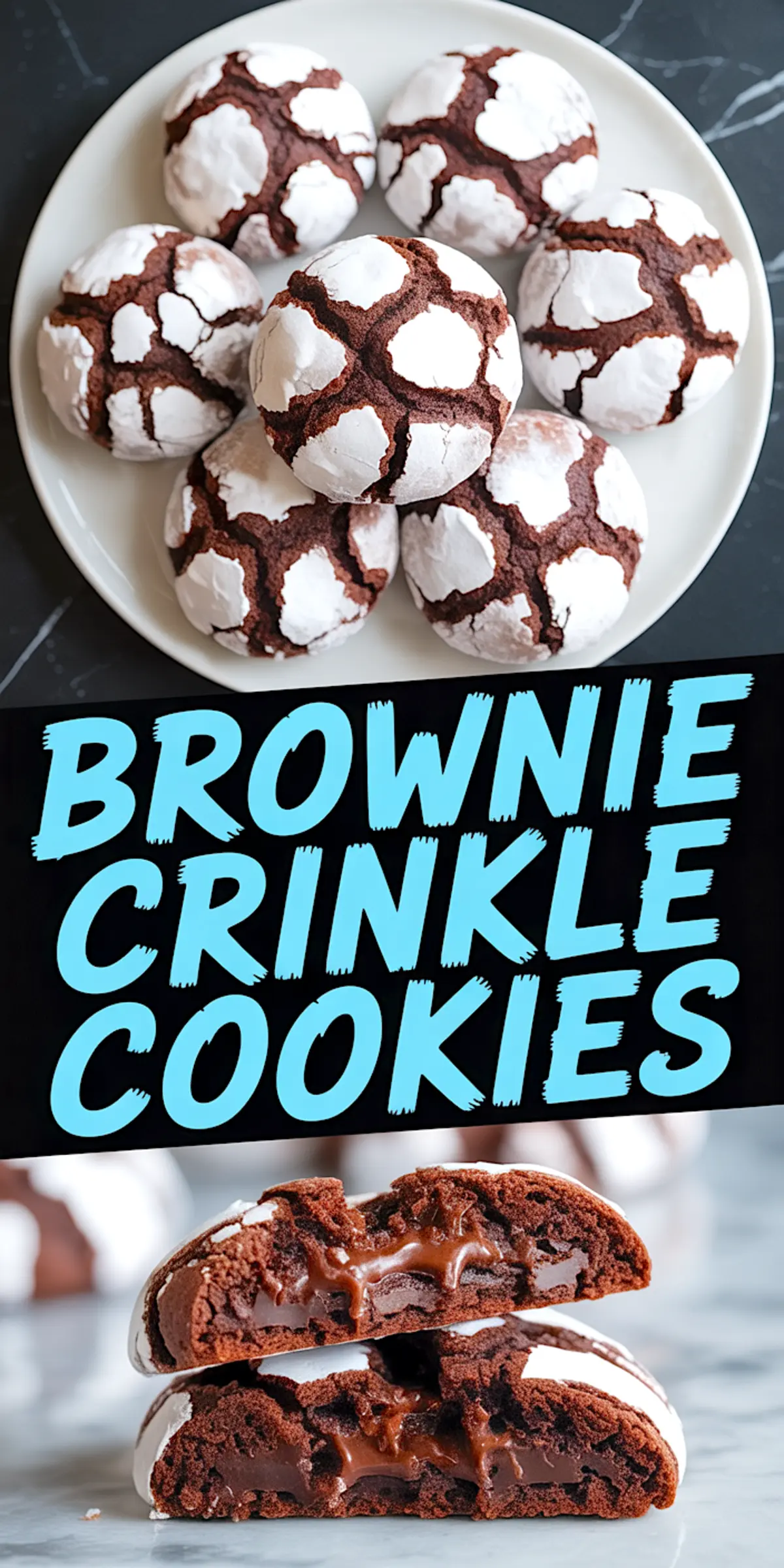 Collage of brownie crinkle cookies on a plate and close-up of their gooey centers, with bold lettering “Brownie Crinkle Cookies” designed for visual appeal on Pinterest.