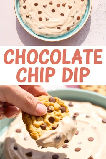 Vertical collage showing a top view of chocolate chip dip in a teal bowl and a hand dipping a cookie, with bold text reading “Chocolate Chip Dip.”
