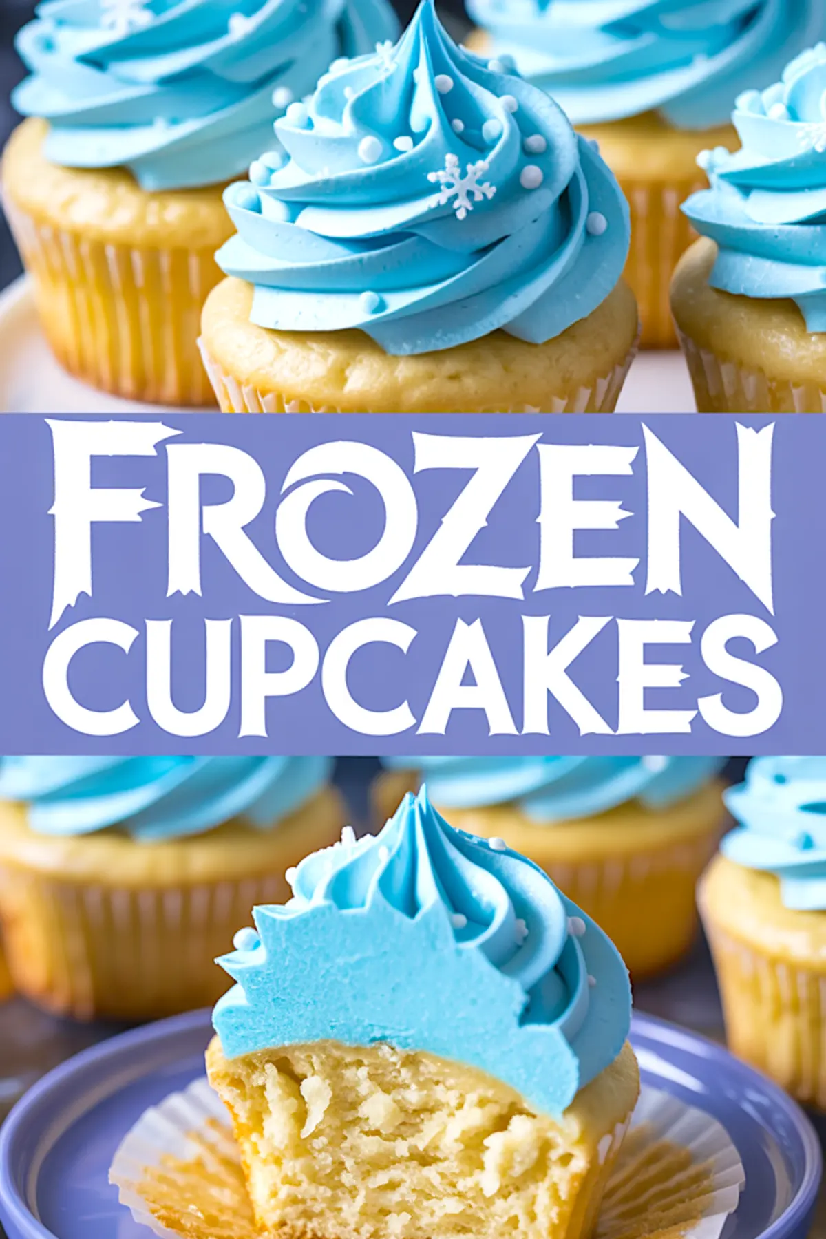 Collage of vanilla cupcakes with bright blue frosting and decorative snowflake sprinkles, featuring a bitten cupcake on a lavender plate and bold “Frozen Cupcakes” text.