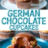 Image collage of three glossy German chocolate cupcakes topped with coconut pecan frosting and domed chocolate ganache, with a close-up of a bitten cupcake showing rich chocolate interior, labeled “German Chocolate Cupcakes.”