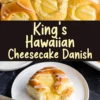 Collage image of King’s Hawaiian cheesecake danish rolls with glossy cream cheese filling and icing drizzle, and a plated roll with oozing center on a white plate and fork.