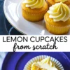 Collage image of lemon cupcakes with piped frosting on a white plate and a bitten cupcake on a liner, with bold yellow and purple text overlay.