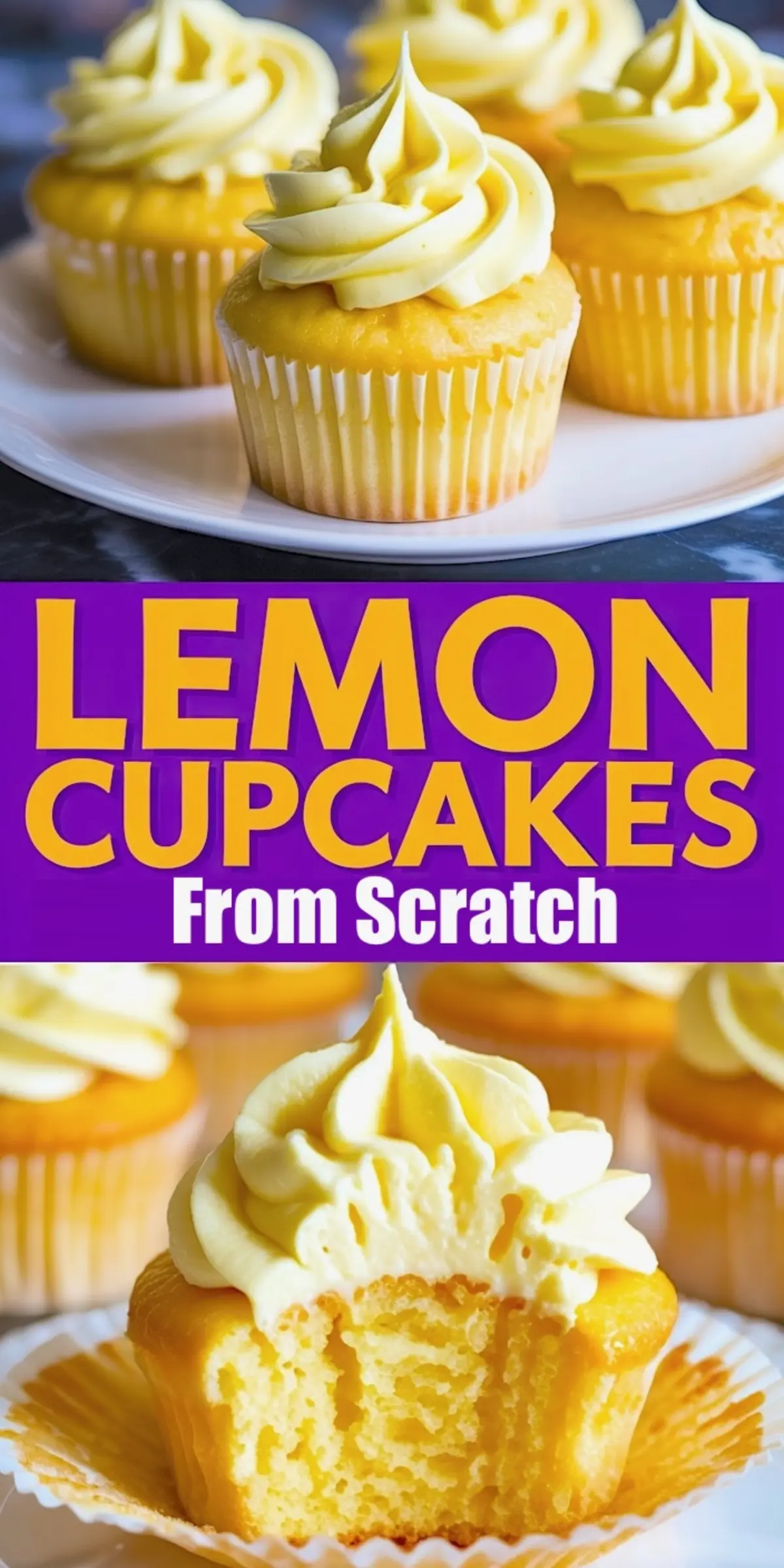 Close-up collage of lemon cupcakes with smooth swirled frosting and a bite-revealing soft interior, shown with text label for homemade cupcake recipe.