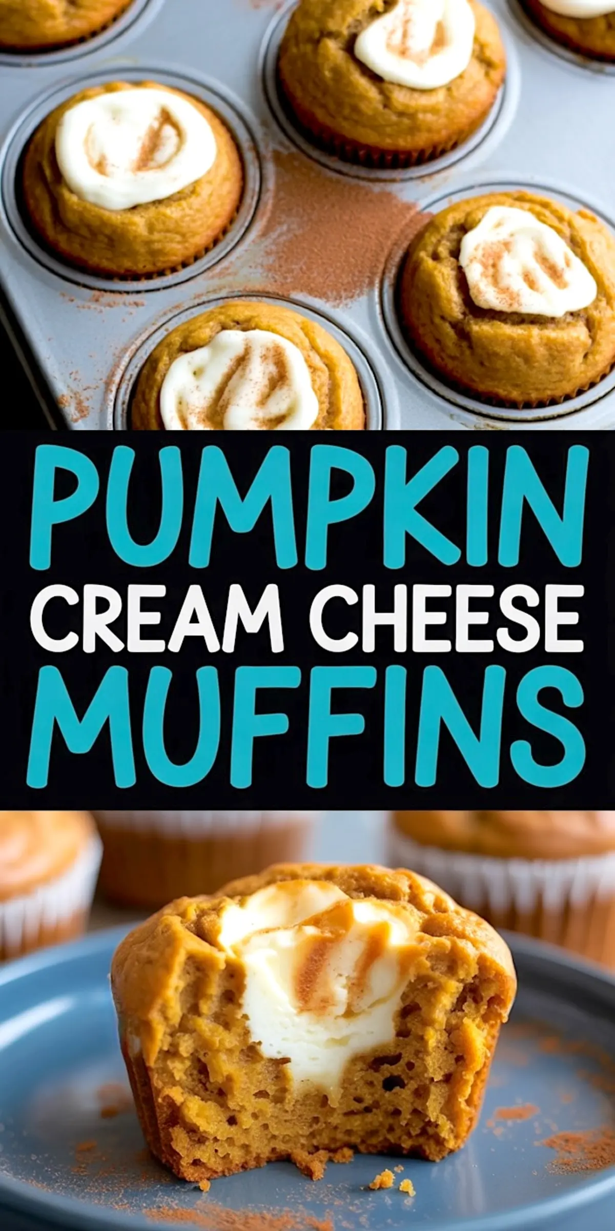 Collage image of golden pumpkin muffins with cream cheese centers in a metal pan and a halved muffin on a blue plate, emphasizing the soft, moist interior and gooey filling.