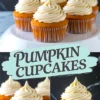 Pinterest collage with five pumpkin cupcakes topped with piped vanilla frosting on a cake stand above, and three close-up views of individual frosted cupcakes below, with text overlay reading “Pumpkin Cupcakes.”