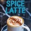 Close-up of a pumpkin spice latte in a white mug on a blue saucer, topped with swirled frothed milk and dusted cinnamon, labeled with bold pumpkin spice latte text.