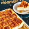 Collage featuring sopapilla cheesecake with golden cinnamon sugar topping in a baking dish, alongside a plated slice showing creamy layers and flaky crust.