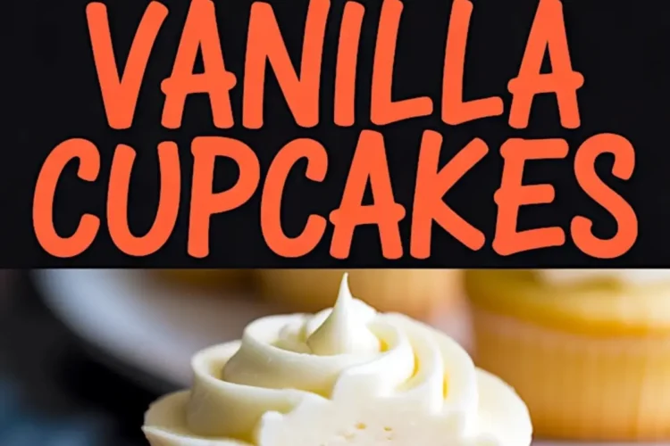 Collage of vanilla cupcakes showcasing finished cupcakes with swirled buttercream frosting on a plate, and a close-up of a moist cupcake with a bite taken out, revealing its fluffy texture. Bold “Vanilla Cupcakes” text displayed in the center. Ideal for baking inspiration, dessert recipes, and sweet treat ideas.